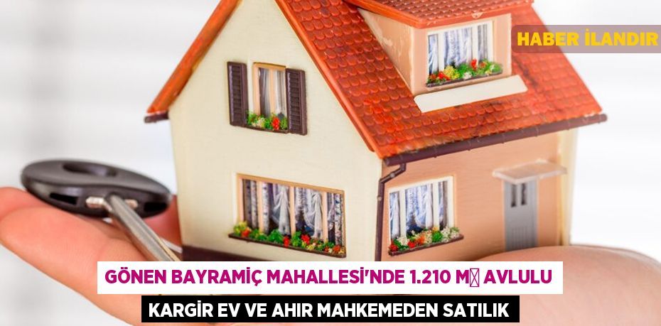 Gönen Bayramiç Mahallesi'nde 1.210 m² avlulu kargir ev ve ahır mahkemeden satılık