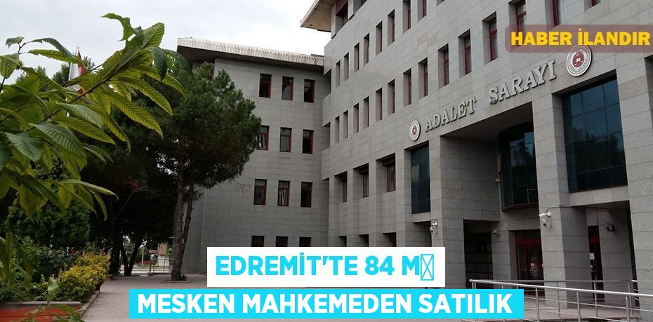 Edremit'te 84 m² mesken mahkemeden satılık