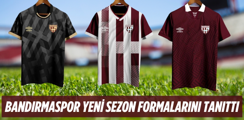 BANDIRMASPOR YENİ SEZON FORMALARINI TANITTI