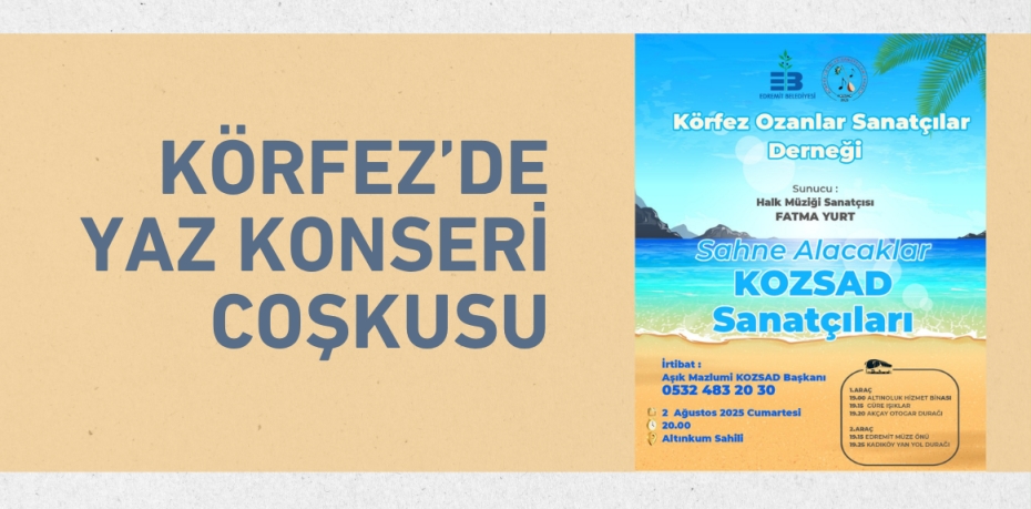 Körfez’de Yaz Konseri Coşkusu