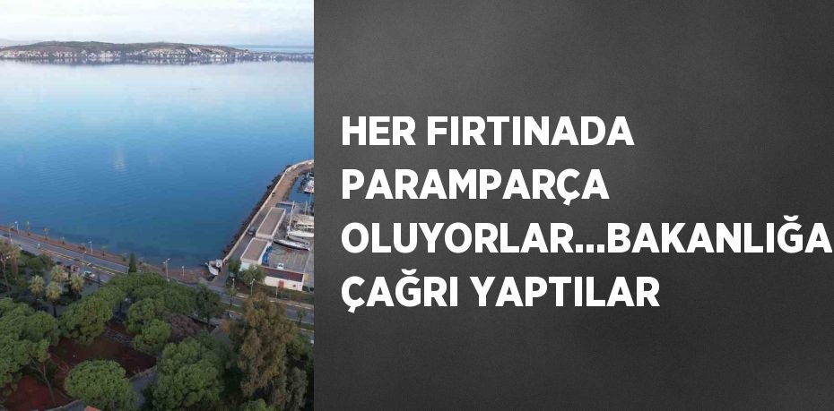 HER FIRTINADA PARAMPARÇA OLUYORLAR...BAKANLIĞA ÇAĞRI YAPTILAR