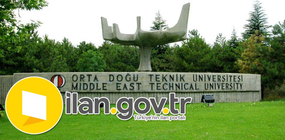 Orta Doğu Teknik Üniversitesi 4/B Sözleşmeli 156 Personel Alacak