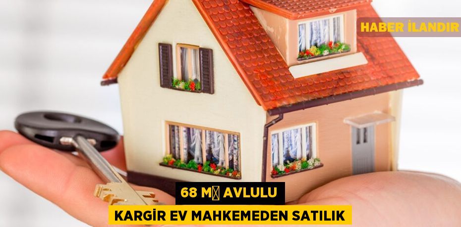 68 m² avlulu kargir ev mahkemeden satılık