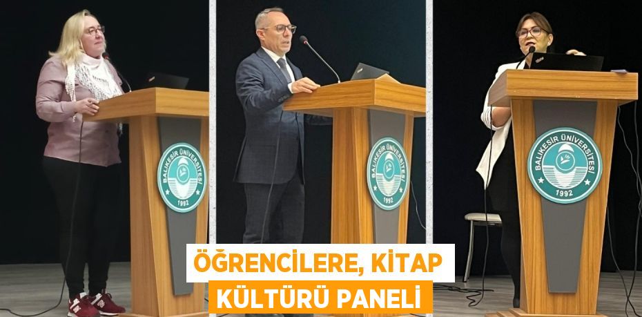 ÖĞRENCİLERE, KİTAP KÜLTÜRÜ PANELİ