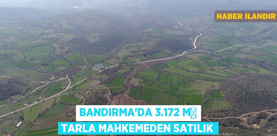 Bandırma'da 3.172 m² tarla mahkemeden satılık