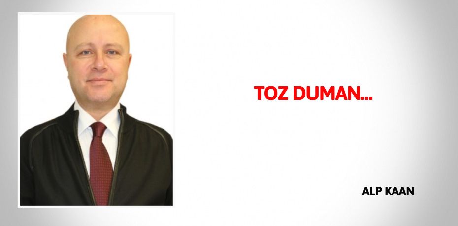 TOZ DUMAN…