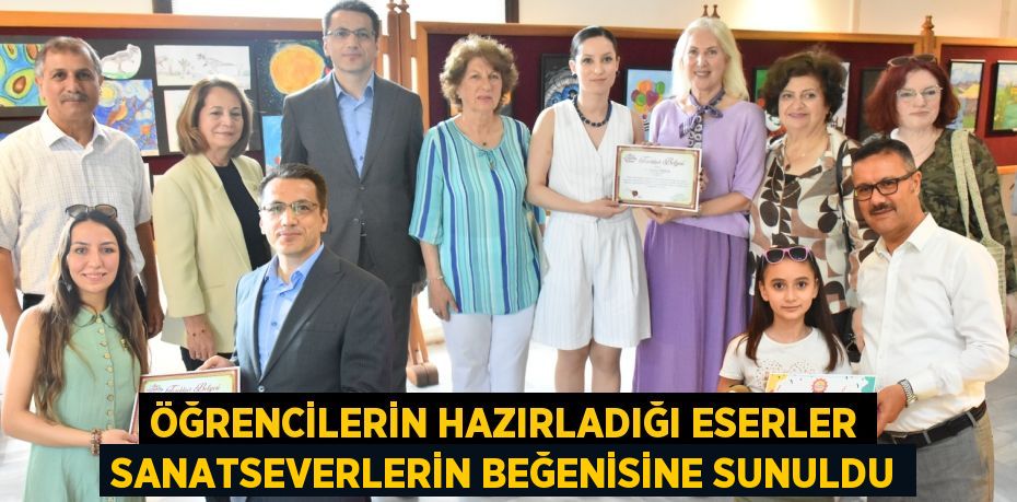ÖĞRENCİLERİN HAZIRLADIĞI ESERLER SANATSEVERLERİN BEĞENİSİNE SUNULDU