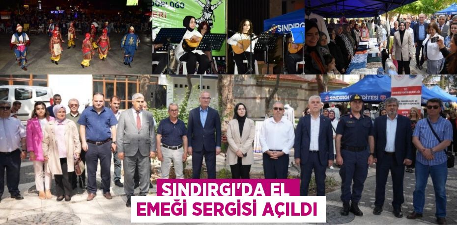 SINDIRGI’DA EL EMEĞİ SERGİSİ AÇILDI