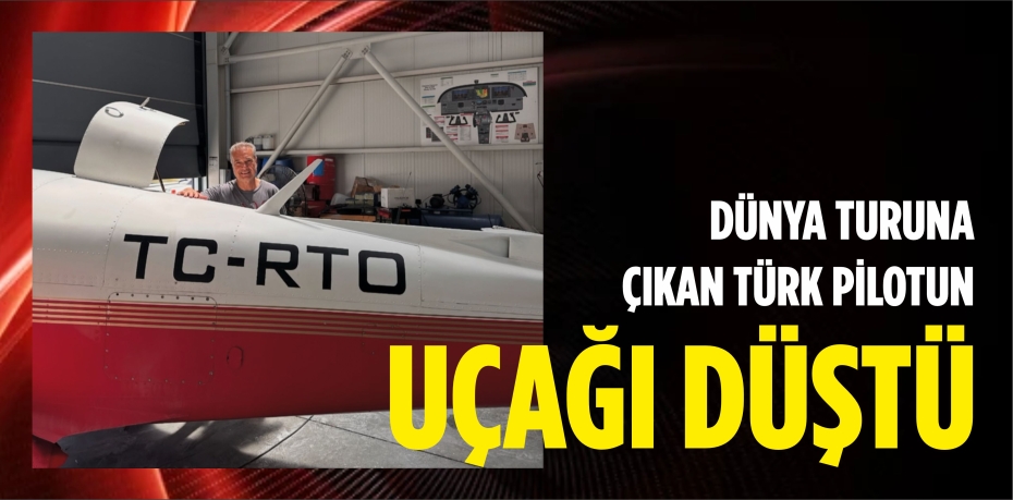 Türk pilotun uçağı Artvin'de düştü