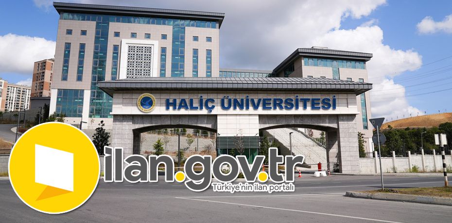 Haliç Üniversitesi 37 Öğretim Elemanı Alıyor