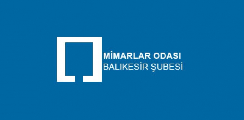 MİMARLAR ODASI KAZDAĞLARINI KORUMAK İSTİYOR