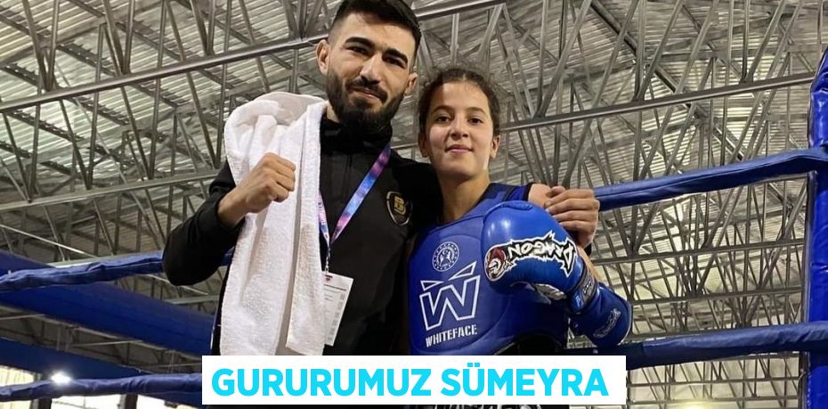 GURURUMUZ SÜMEYRA