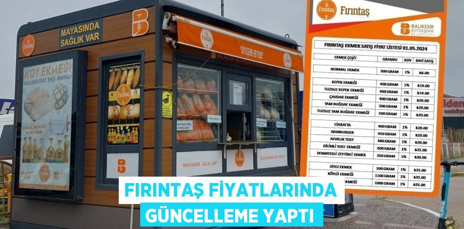 FIRINTAŞ FİYATLARINDA GÜNCELLEME YAPTI