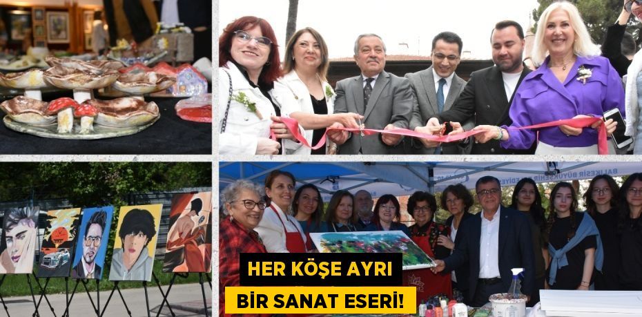 HER KÖŞE AYRI  BİR SANAT ESERİ!