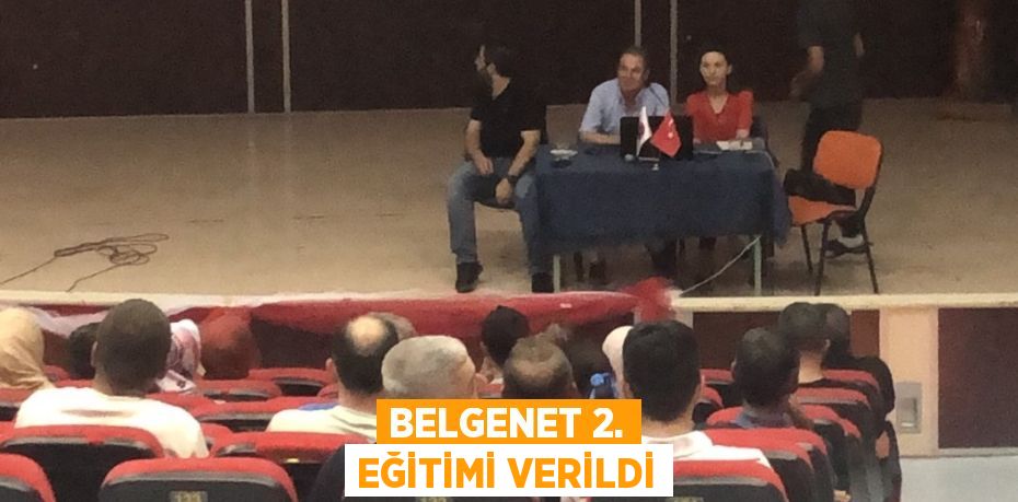 BELGENET 2. EĞİTİMİ VERİLDİ