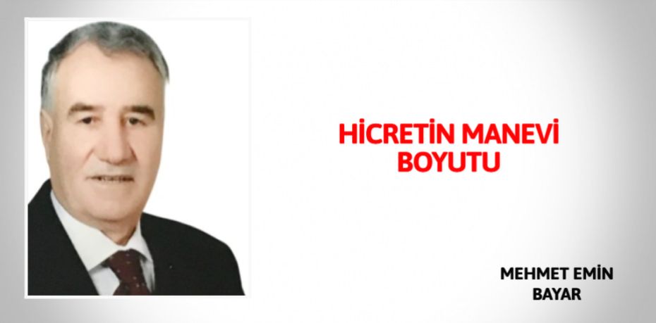 HİCRETİN MANEVİ BOYUTU