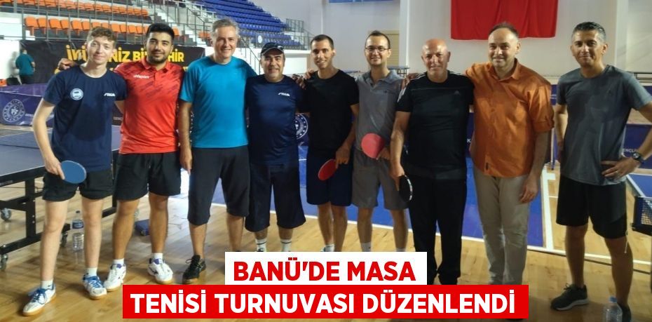 BANÜ’DE MASA TENİSİ TURNUVASI DÜZENLENDİ