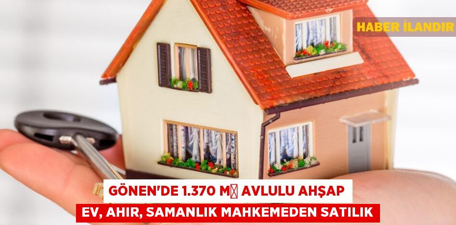 Gönen'de 1.370 m² avlulu ahşap ev, ahır, samanlık mahkemeden satılık