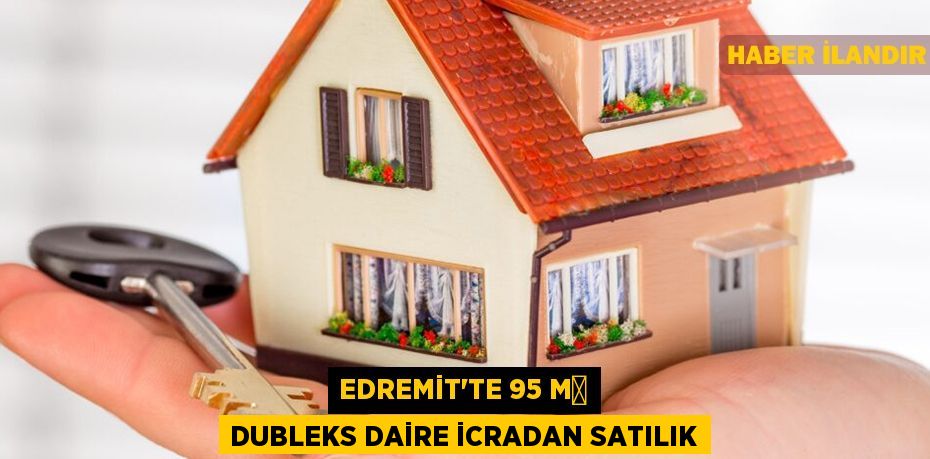 Edremit'te 95 m² dubleks daire icradan satılık