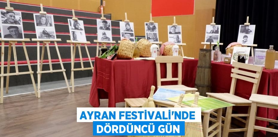 AYRAN FESTİVALİ’NDE DÖRDÜNCÜ GÜN