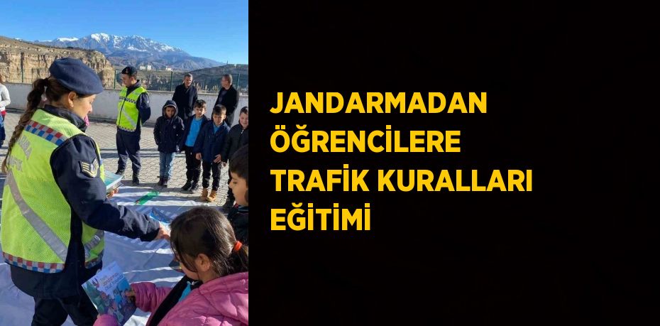 JANDARMADAN ÖĞRENCİLERE TRAFİK KURALLARI EĞİTİMİ