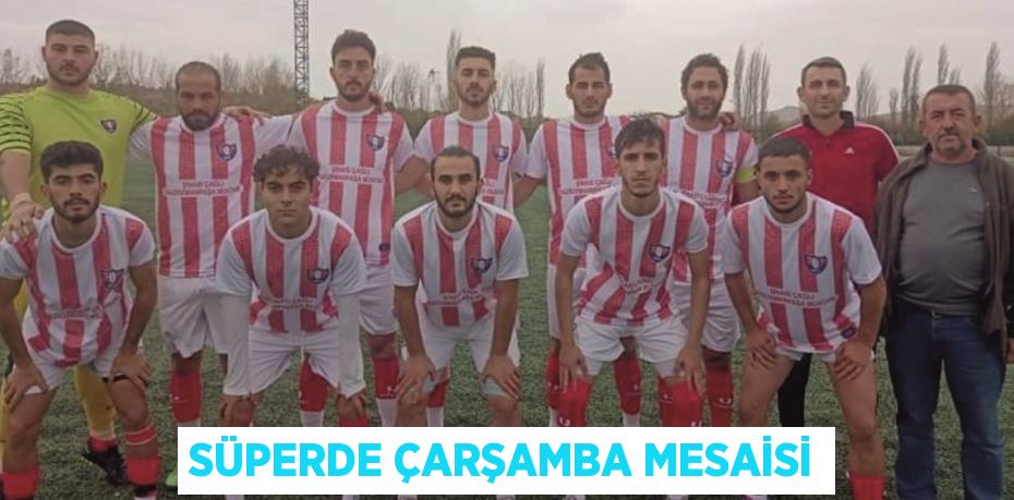 SÜPERDE ÇARŞAMBA MESAİSİ