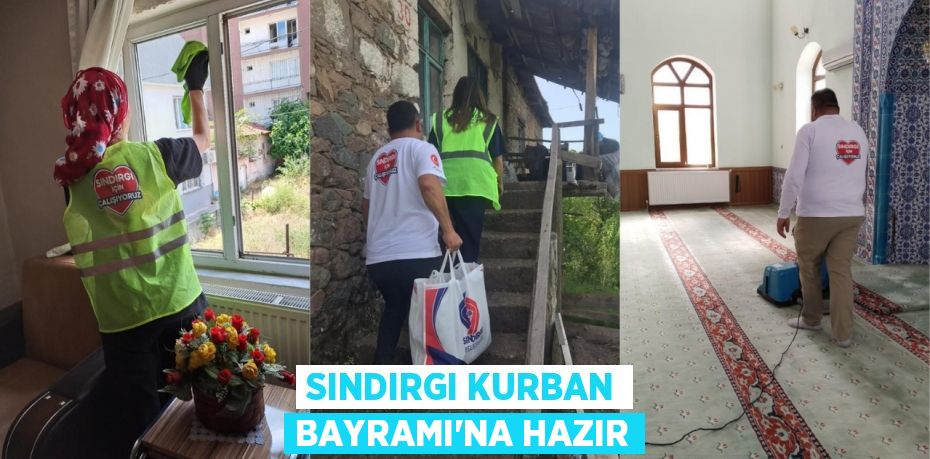 SINDIRGI KURBAN BAYRAMI'NA HAZIR