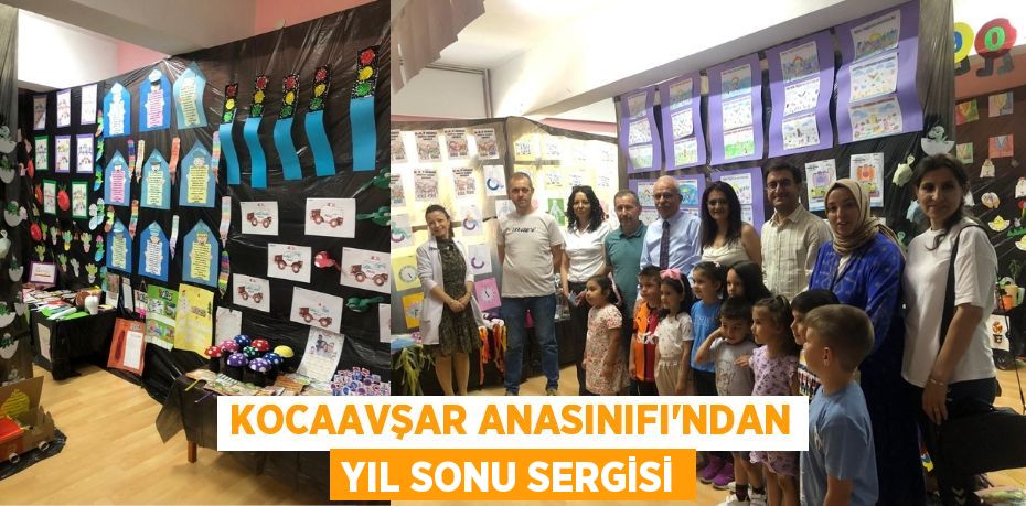 KOCAAVŞAR ANASINIFI’NDAN YIL SONU SERGİSİ