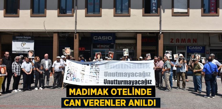 MADIMAK OTELİNDE CAN VERENLER ANILDI