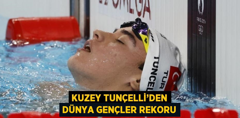 KUZEY TUNÇELLİ’DEN DÜNYA GENÇLER REKORU