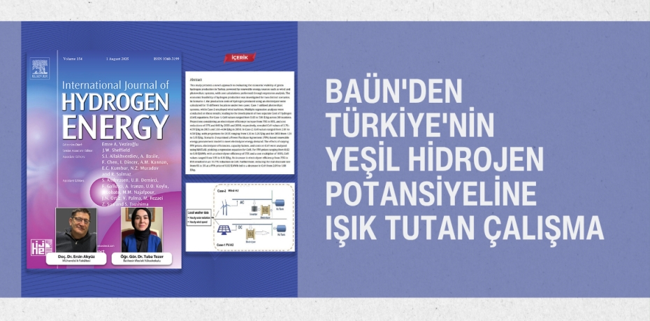 BAÜN'den Türkiye'nin Yeşil Hidrojen Potansiyeline Işık Tutan Çalışma