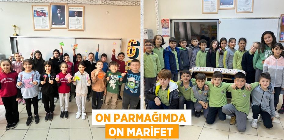 ON PARMAĞIMDA ON MARİFET