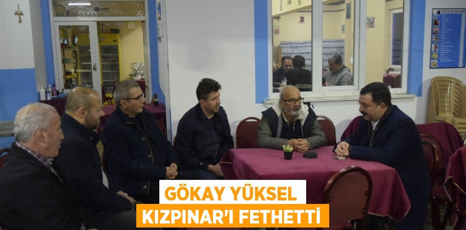 GÖKAY YÜKSEL KIZPINAR’I FETHETTİ