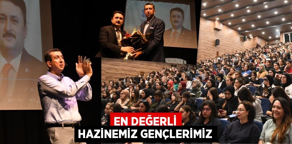 EN DEĞERLİ HAZİNEMİZ GENÇLERİMİZ