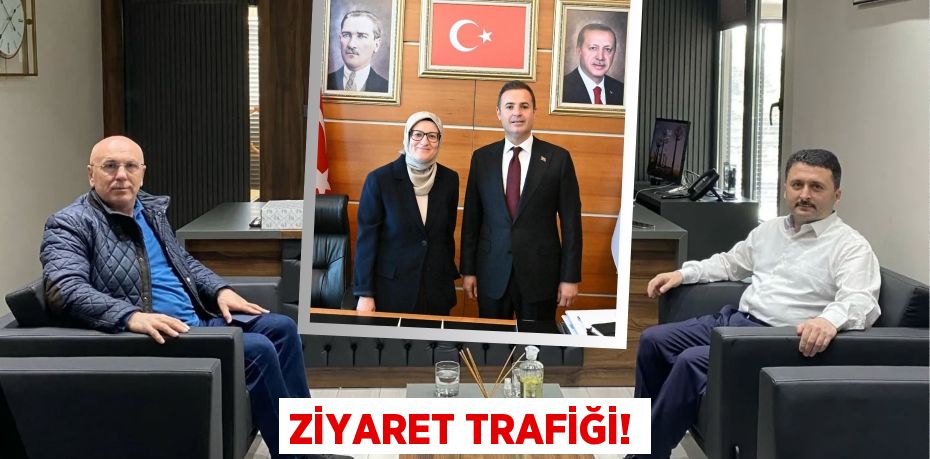ZİYARET TRAFİĞİ!
