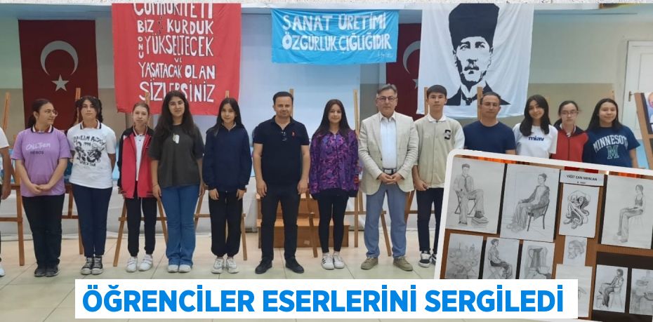 ÖĞRENCİLER ESERLERİNİ SERGİLEDİ