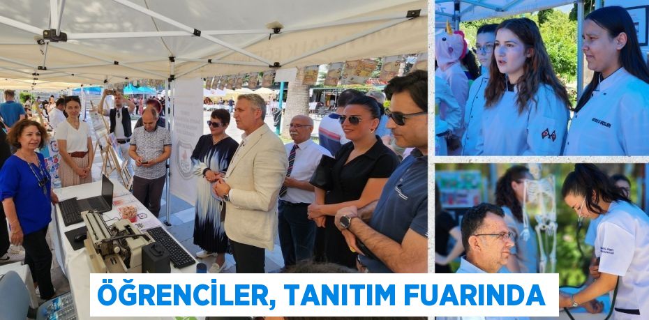 ÖĞRENCİLER, TANITIM FUARINDA