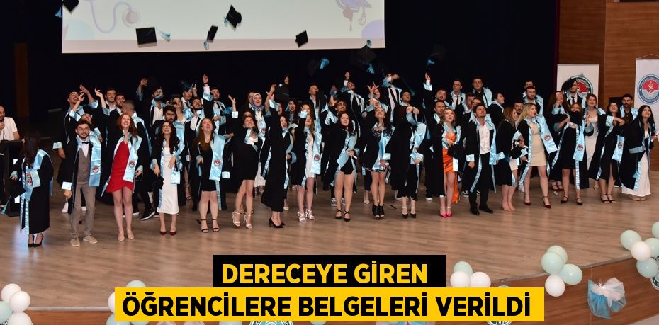 DERECEYE GİREN  ÖĞRENCİLERE BELGELERİ VERİLDİ