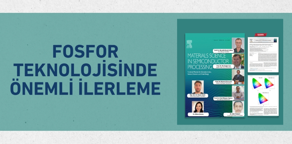FOSFOR TEKNOLOJİSİNDE ÖNEMLİ İLERLEME