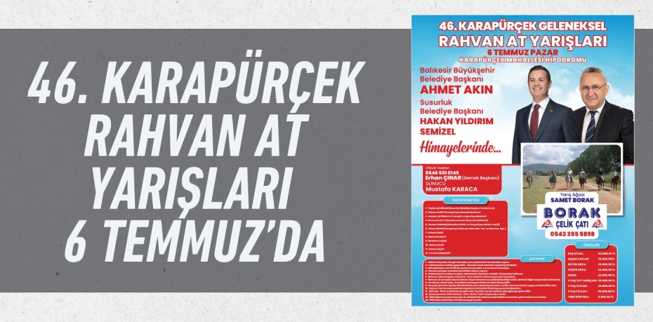 46. Karapürçek Rahvan At Yarışları 6 Temmuz’da