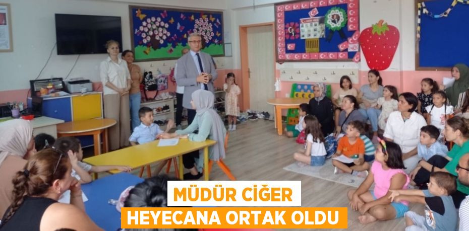 MÜDÜR CİĞER HEYECANA ORTAK OLDU