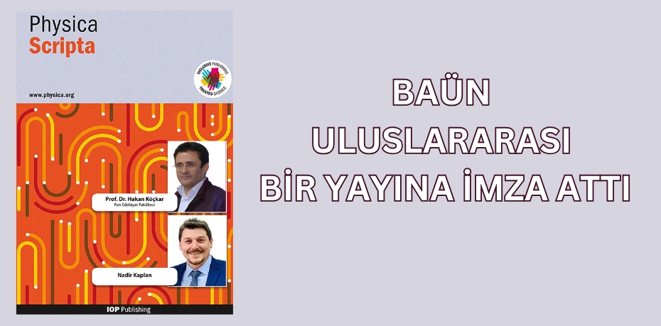 BAÜN ULUSLARARASI BİR YAYINA İMZA ATTI