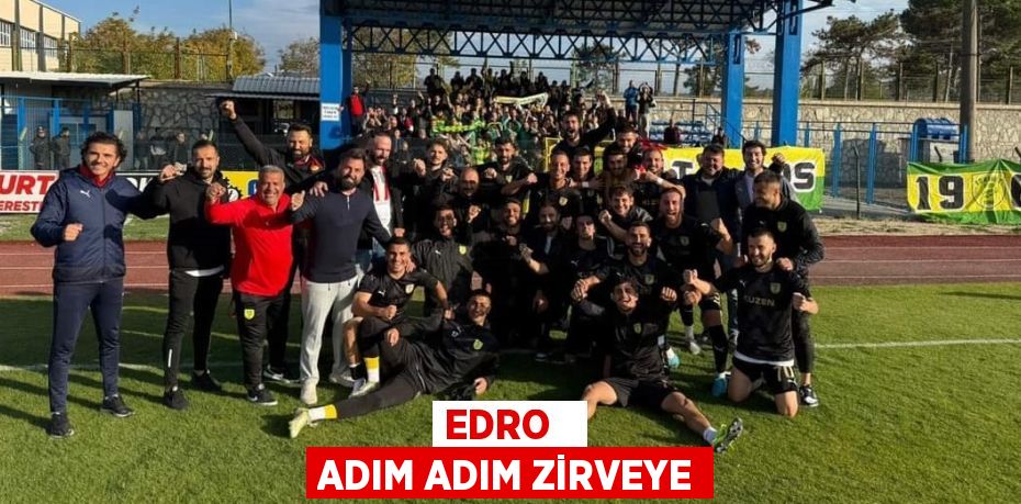 EDRO   ADIM ADIM ZİRVEYE