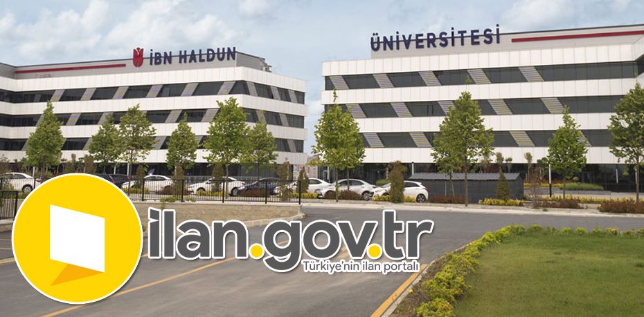 İbn Haldun Üniversitesi Öğretim Üyesi Alıyor