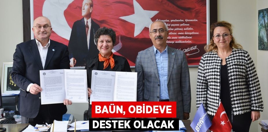 BAÜN, OBİDEVE DESTEK OLACAK