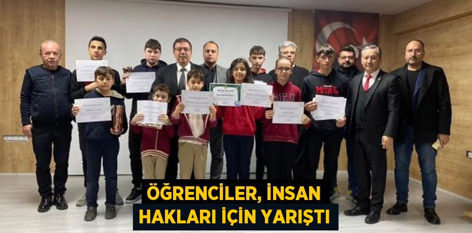 ÖĞRENCİLER, İNSAN HAKLARI İÇİN YARIŞTI