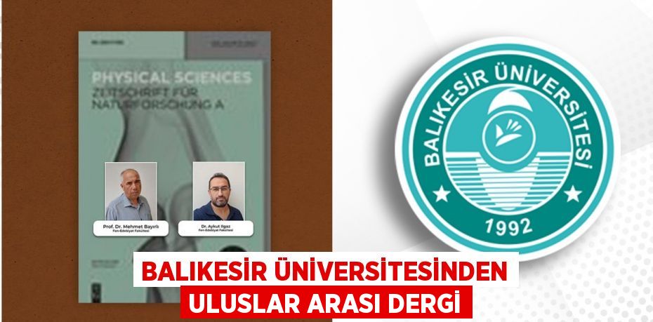 BALIKESİR ÜNİVERSİTESİNDEN ULUSLAR ARASI DERGİ