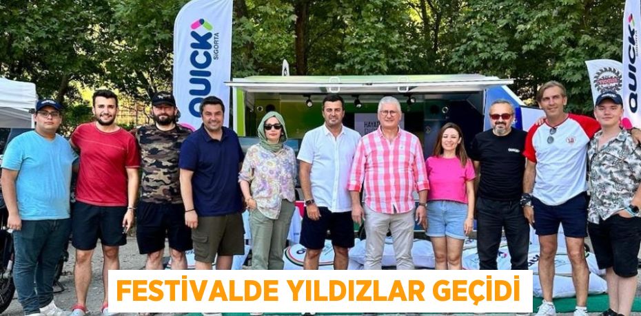 FESTİVALDE YILDIZLAR GEÇİDİ