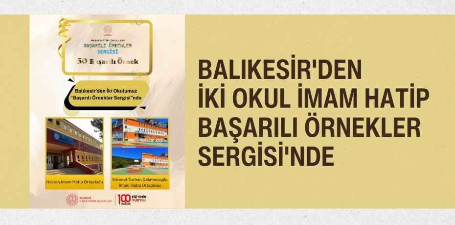 Balıkesir'den İki Okul İmam Hatip Başarılı Örnekler Sergisi'nde
