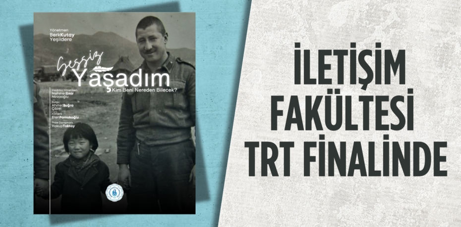 İLETİŞİM FAKÜLTESİ  TRT FİNALİNDE